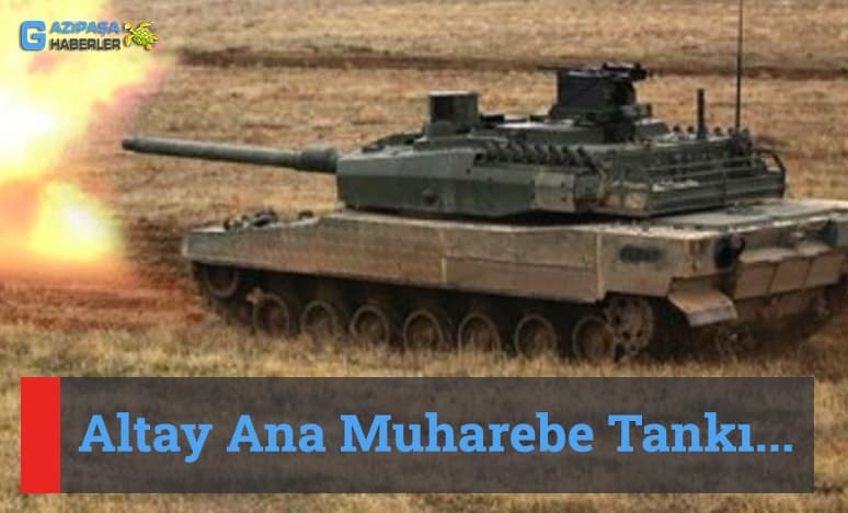 Altay Ana Muharebe Tankı<