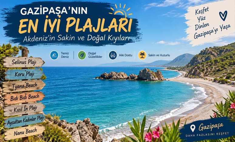 Gazipaşa’nın En İyi Plajları 