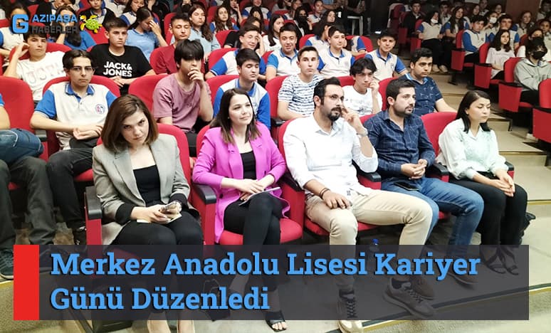 Merkez Anadolu Lisesi Kariyer Günü Düzenledi