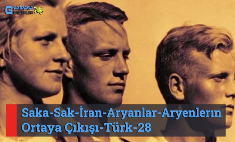 Saka-Sak-İran-Aryanlar-Aryenlerın Ortaya Çıkışı-Türk-28